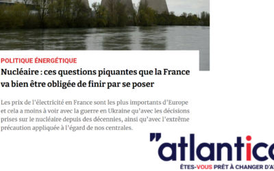 Atlantico : Nucléaire : ces questions piquantes que la France va bien être obligée de finir par se poser